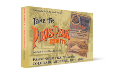 Now Available To Pre-Order: Colorado Rail Annual No. 34!