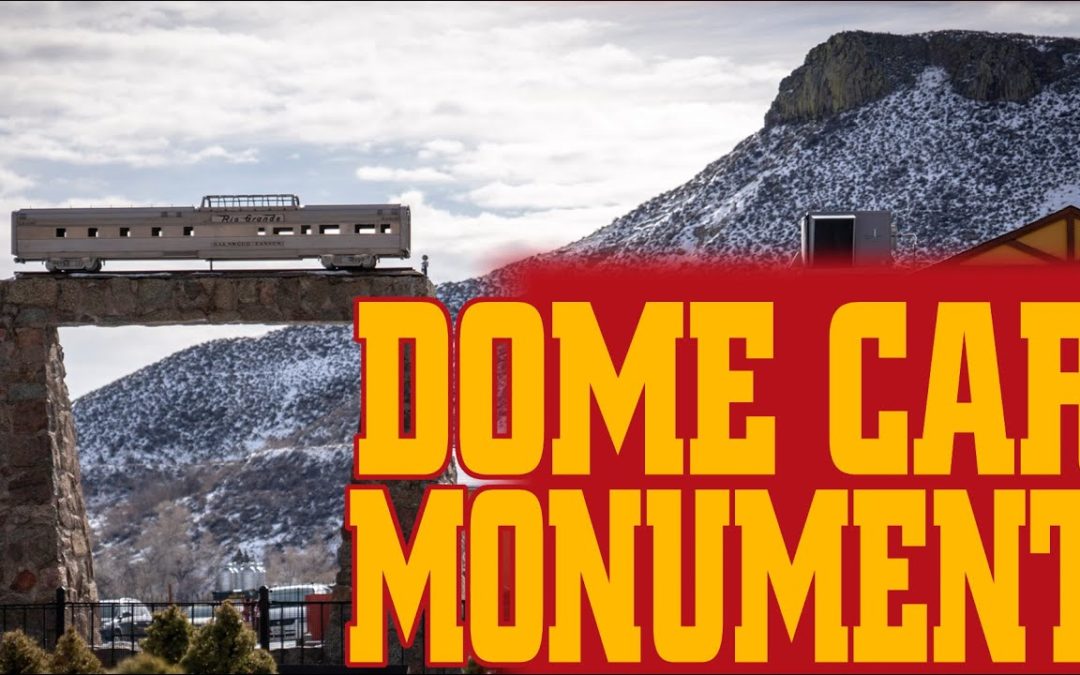 Big Train Tours: The Dome Car Monument!