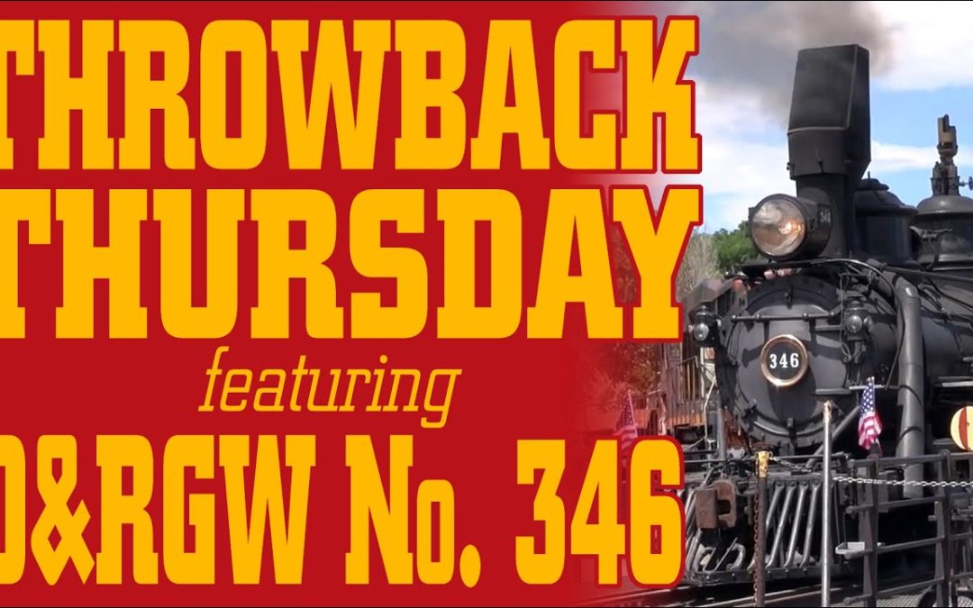 #TBT (ThrowbackThursday) – D&RGW Steam Locomotive No 346 Water Stop July 2015!